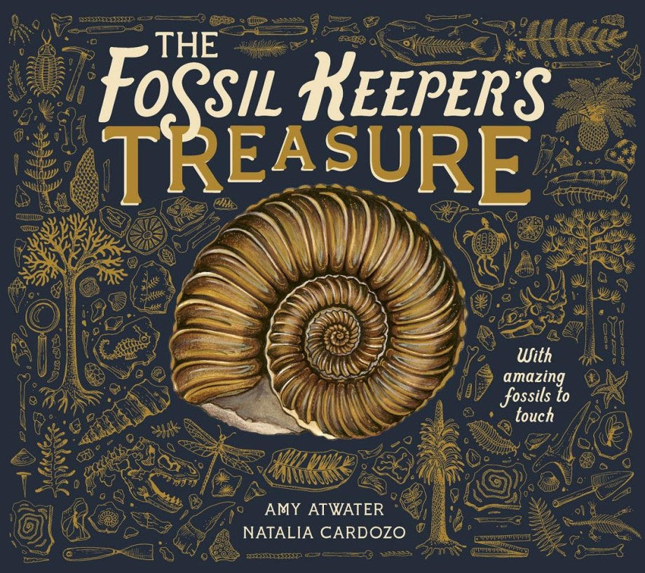 The Fossil Keeper's Treasure: With Amazing Fossils