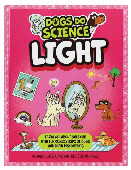 Dogs Do Science, Light