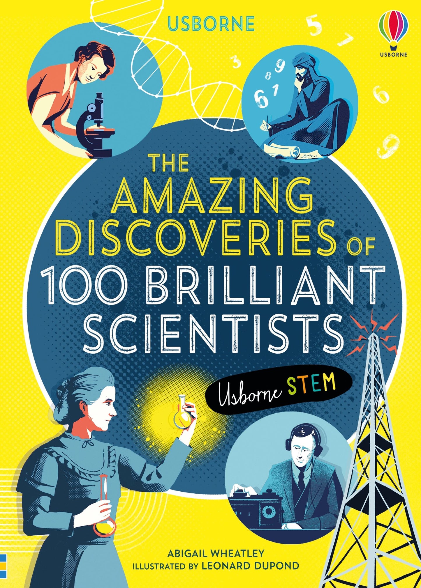 Amazing Discoveries of 100 Brilliant Scientists