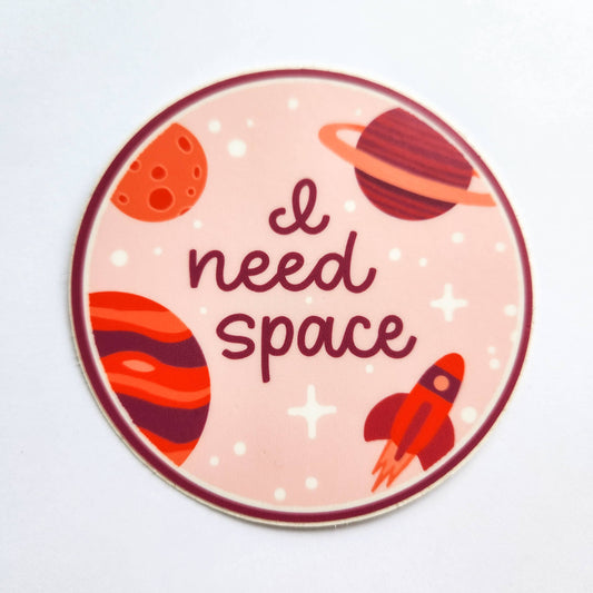 I Need Space Pink Astronomy Science Sticker