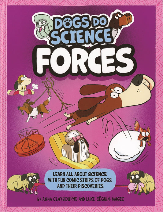 Dogs Do Science: Forces