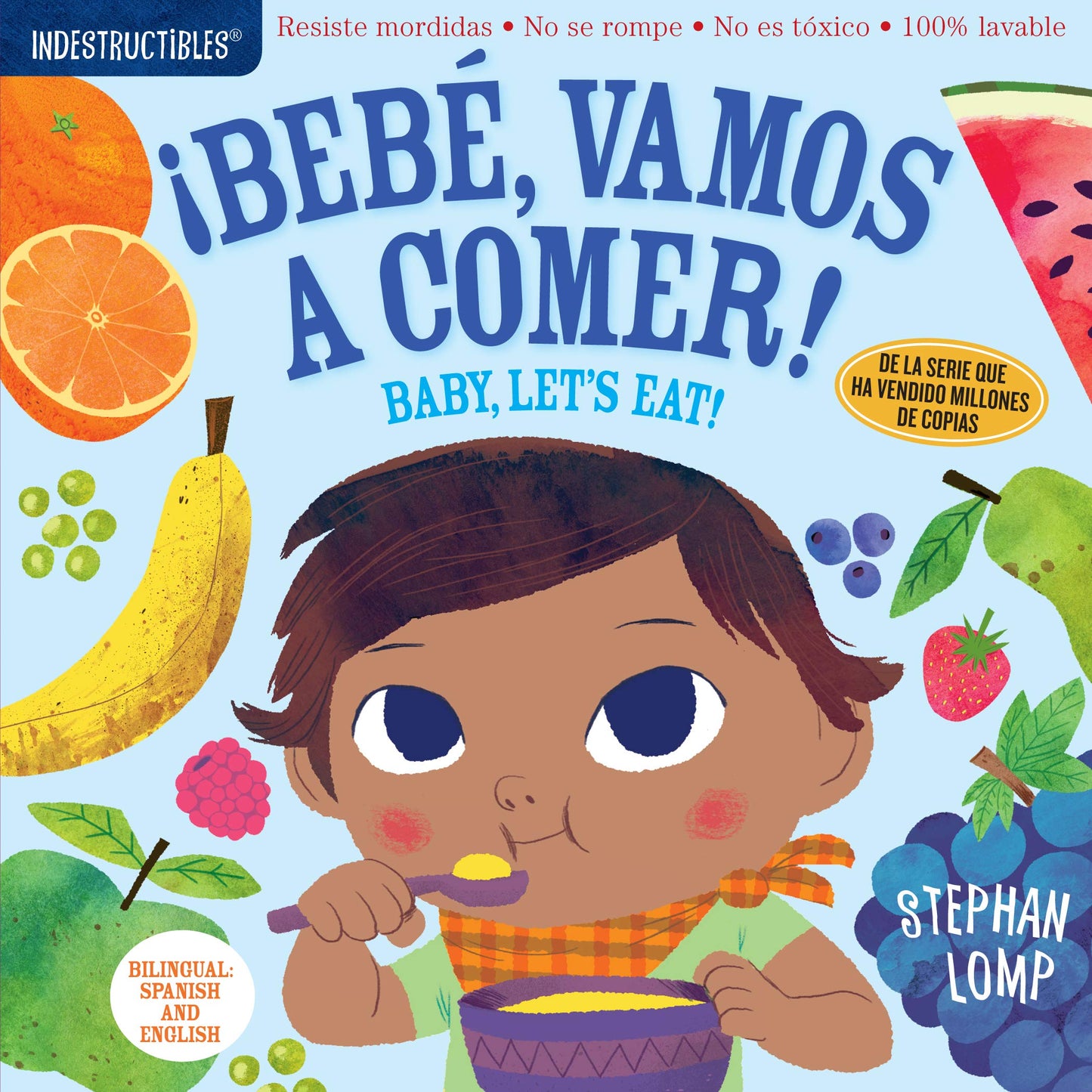 Indestructibles: Bebe, Vamos a Comer! (Baby, Let's Eat!)