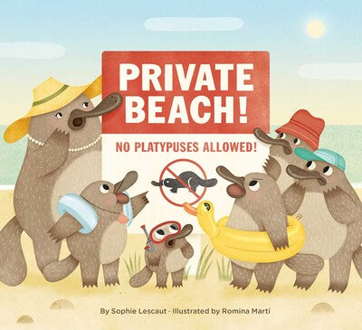 Private beach: No Platypuses Allowed